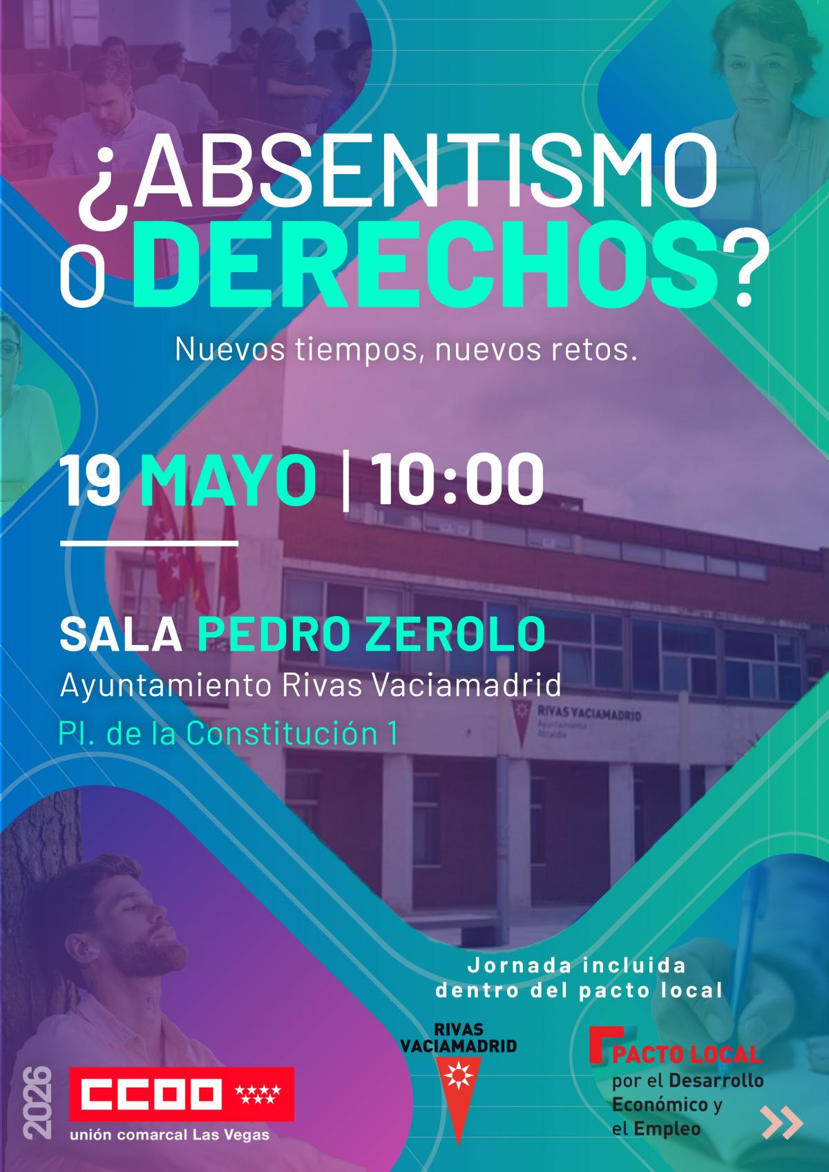 Cartel jornada "Absentismo o derechos" Unión Comarcal Las Vegas