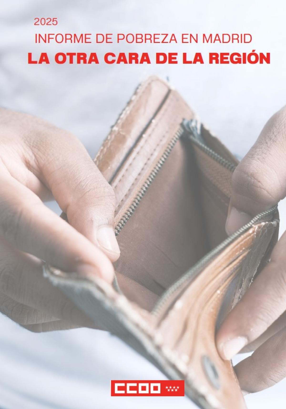INFORME DE POBREZA EN MADRID 2025: LA OTRA CARA DE LA REGIÓN