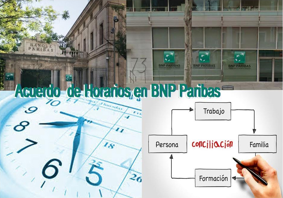 CCOO firma un importante acuerdo sobre horarios en BNP Paribas España