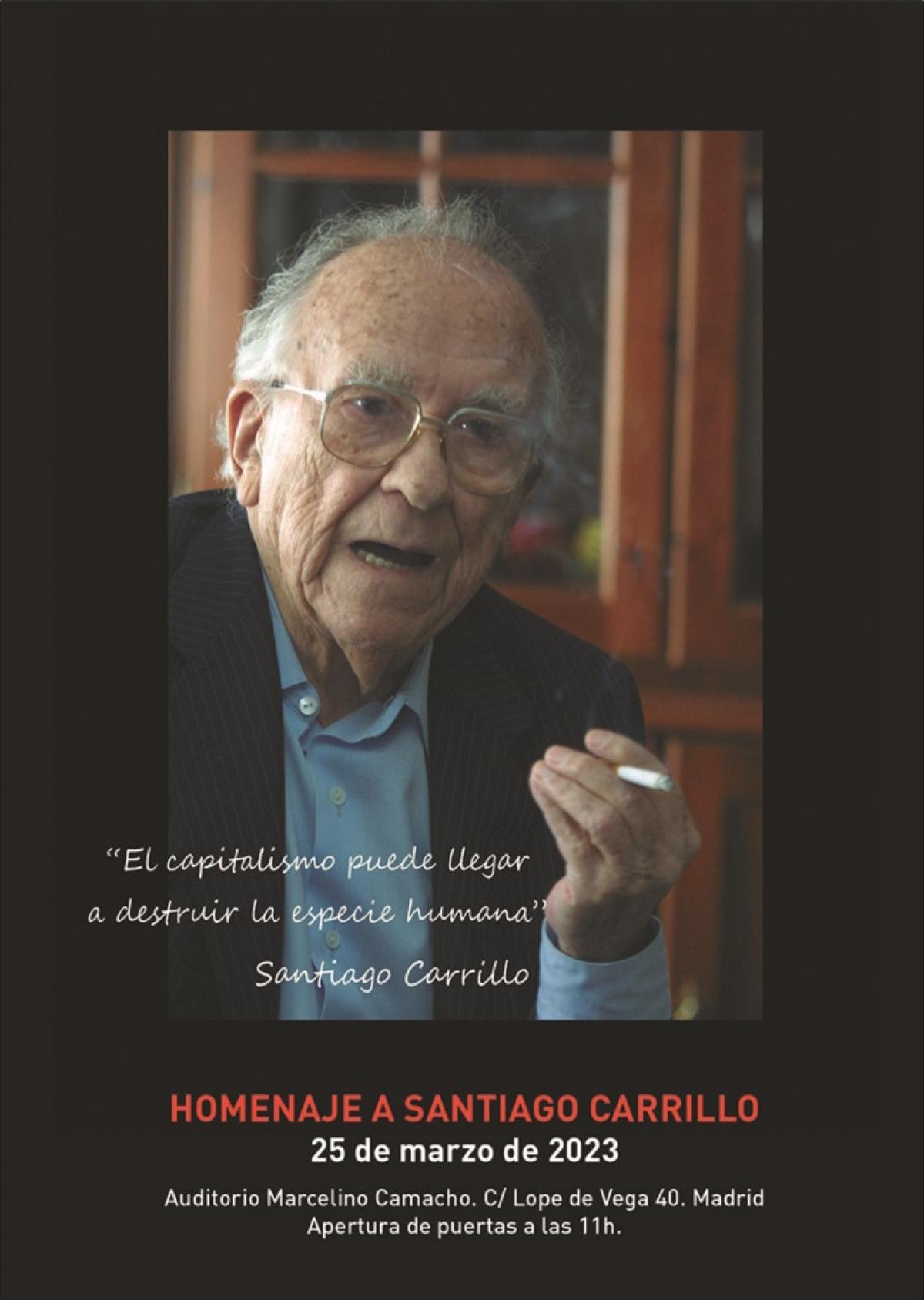 El Auditorio Marcelino Camacho acoge este sábado un homenaje a Santiago Carrillo