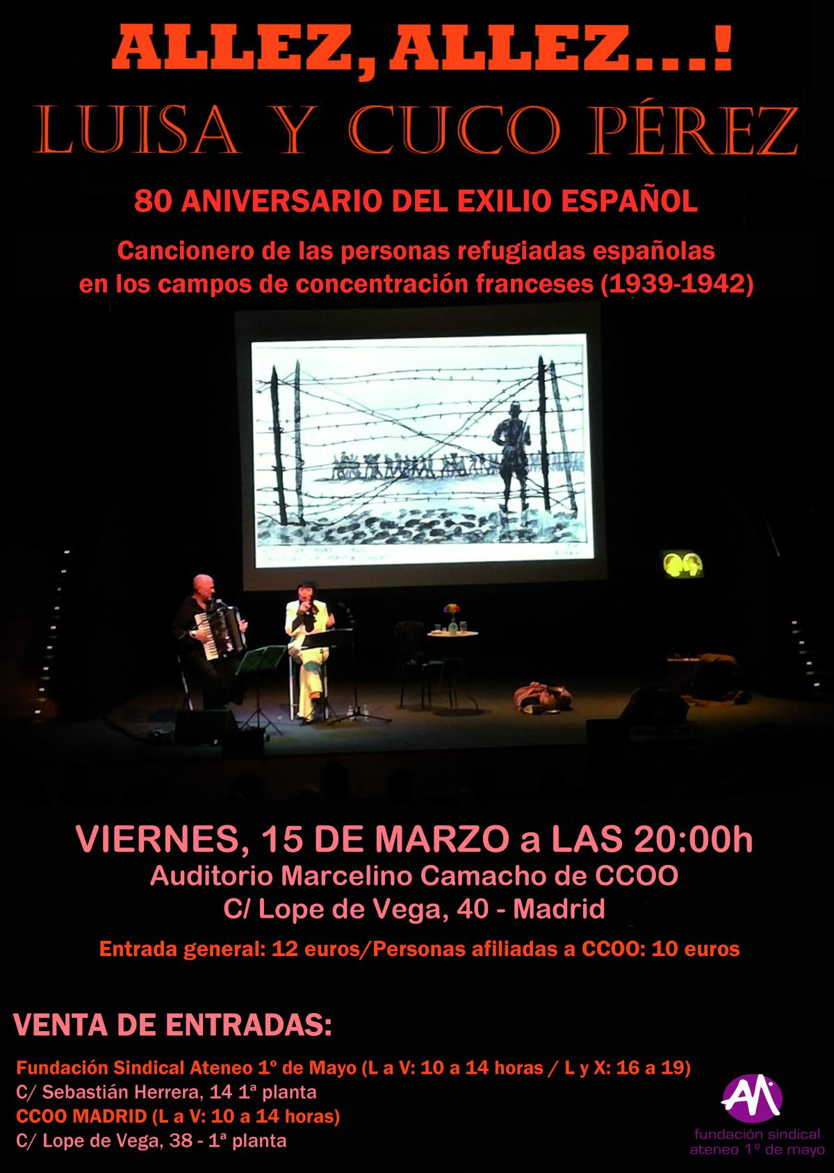 Allez, Allez! Luisa y Cuco Pérez en concierto. 80 Aniversario del exilio español