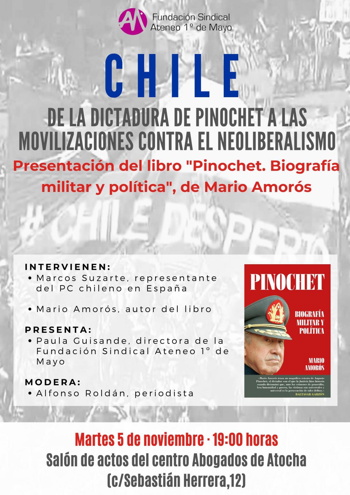 Presentación del libro: "Pinochet, biografia militar y política" de Mario Amorós