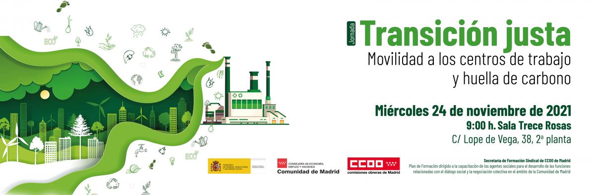 Jornada: "Transición Justa, movilidad a los centros de trabajo y huella de carbono"