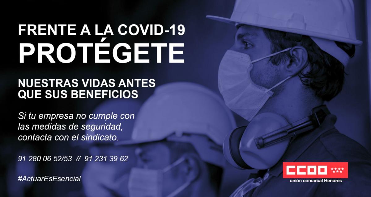 CCOO Henares pone en marcha, a través de sus redes, la campaña: “Frente a la Covid-19 PROTÉGETE”