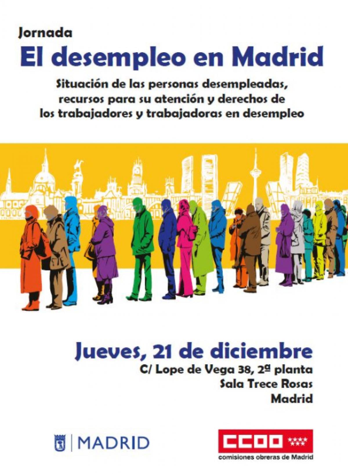 Jornada: El desempleo en Madrid