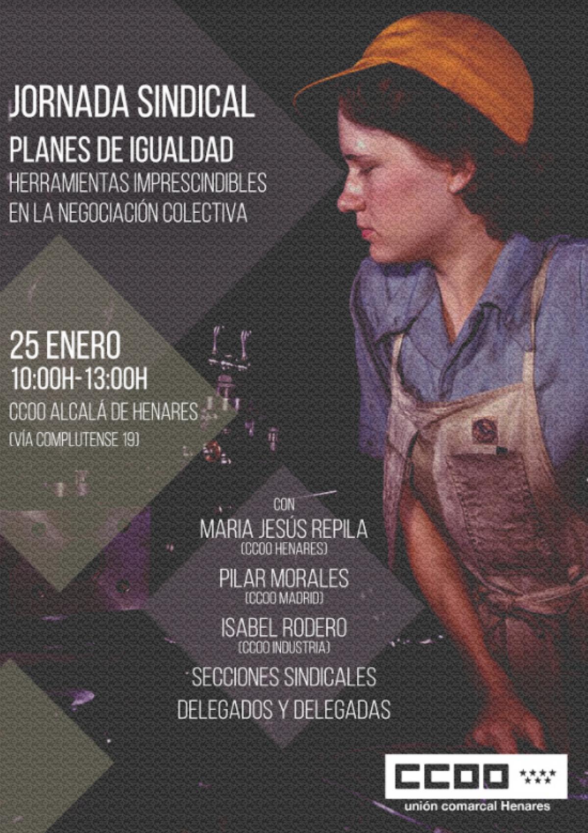Jornada sindical “Planes de Igualdad: herramientas imprescindibles en la negociación colectiva”, en Alcalá de Henares