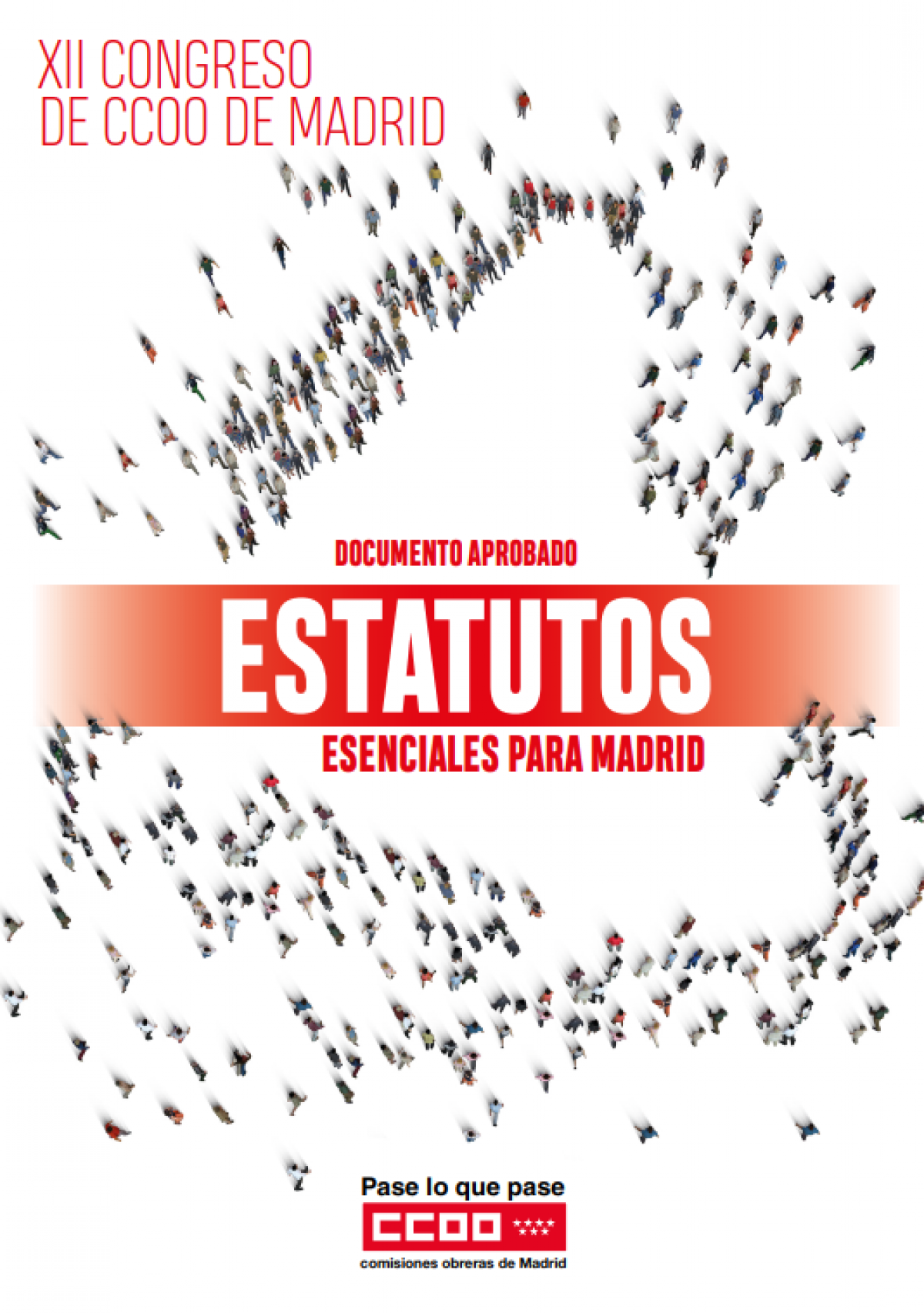 Estatutos de CCOO de Madrid. Aprobados en el 12º Congreso (junio 2021)