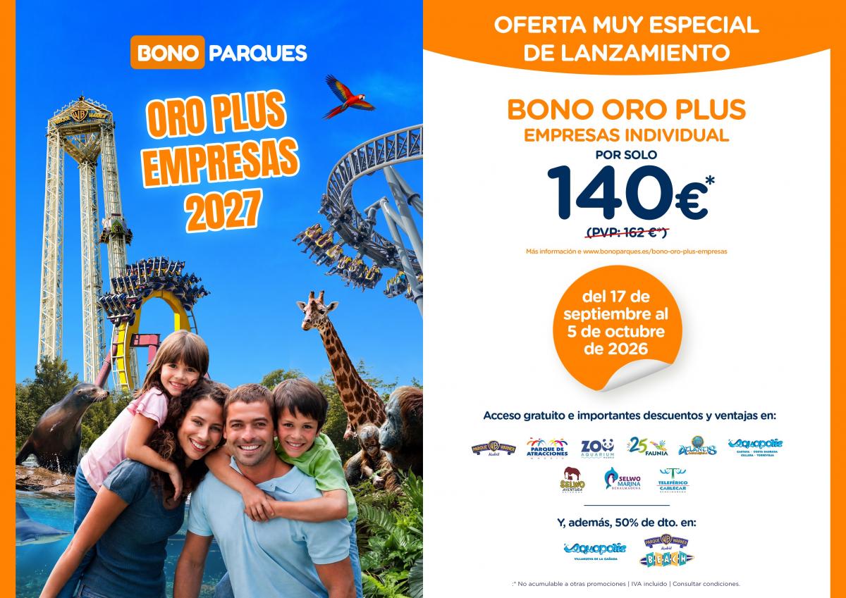El nuevo Bono Parques Oro Plus Empresas 2027 llega con una inmejorable oferta de lanzamiento: ¡solo 140 €!