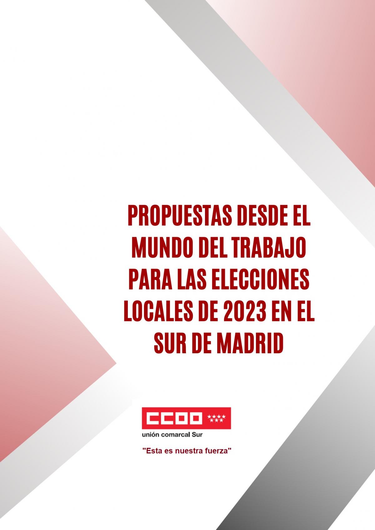 Documento  Propuestas del mundo del trabajo para las elecciones locales de 2023 en el Sur de Madrid