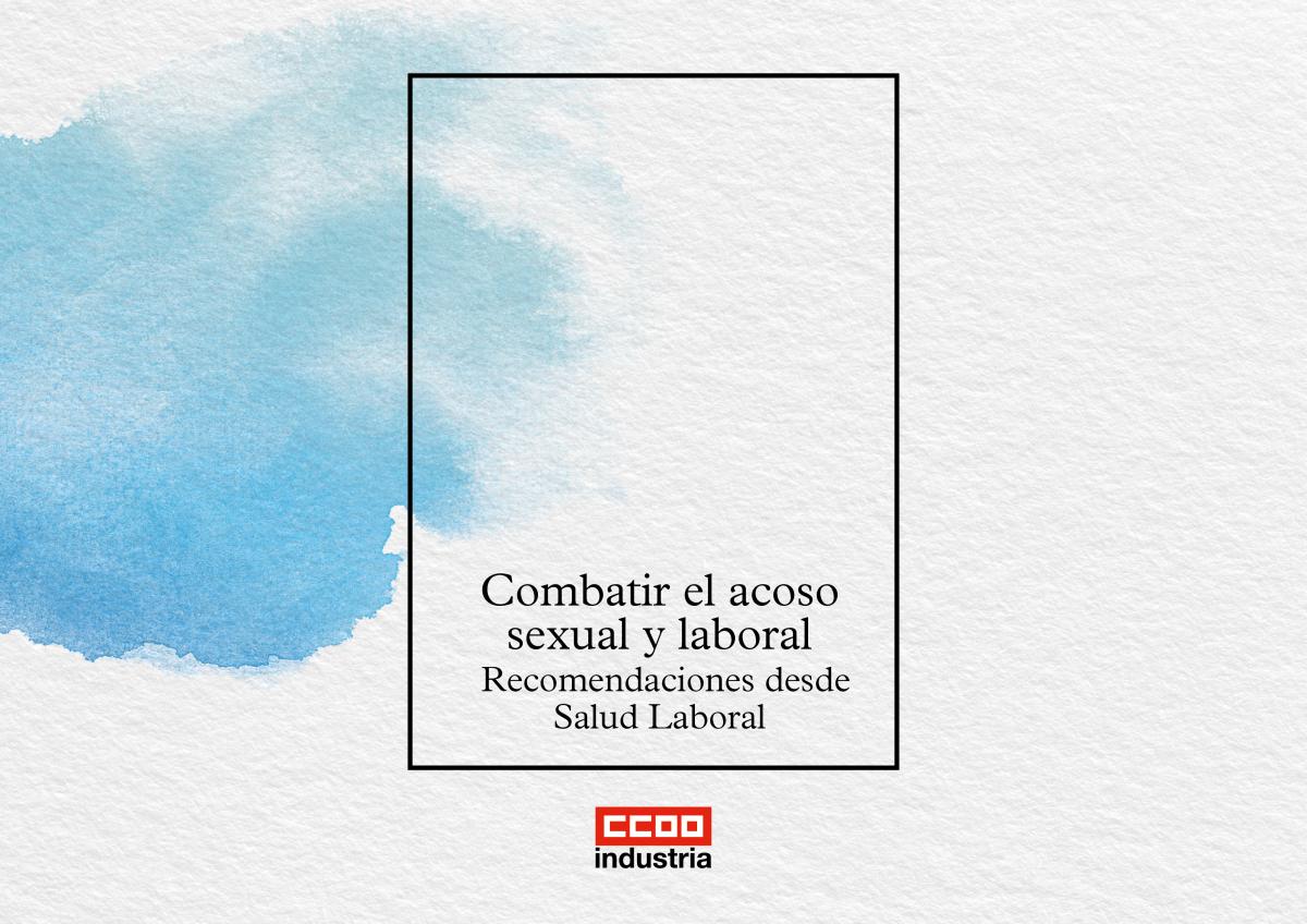 Guía para combatir el acoso sexual y laboral